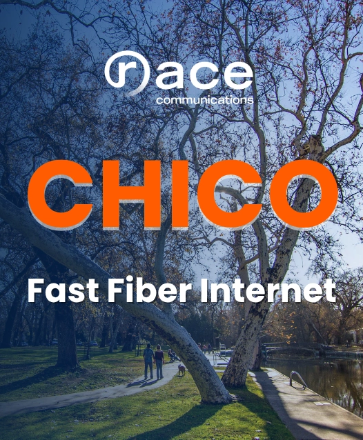 Race Communications Plans Launch of Fiber Internet in Chico