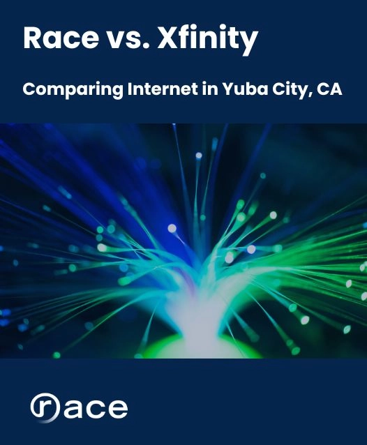 Race Communications vs. Xfinity in Yuba City, CA